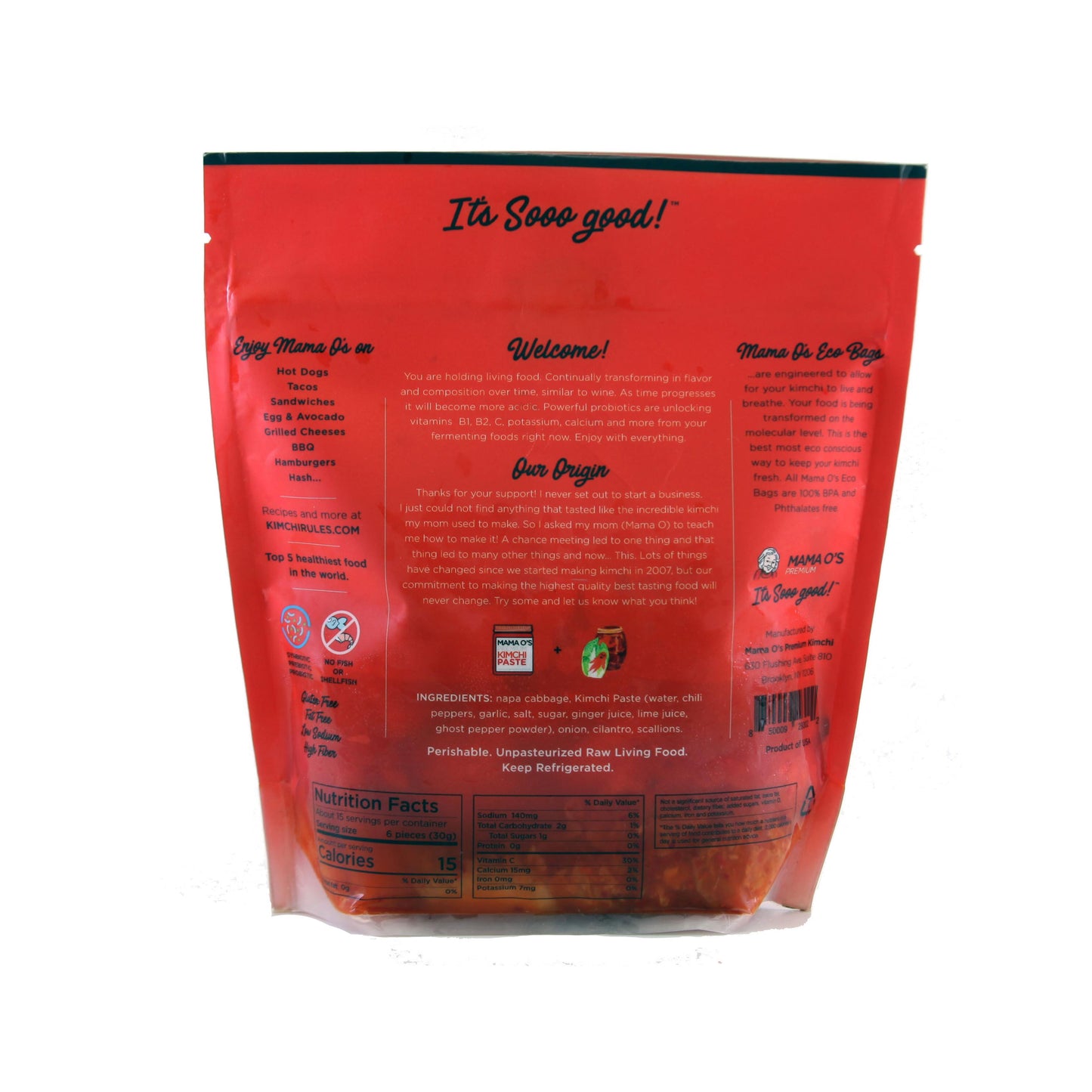 Back of Mama O’s Premium Kimchi package shows product info, ingredients, nutrition facts, and branding in white and orange. “It’s Sooo good!” tops the label. Features Super Spicy Kimchi flavor loaded with probiotics.